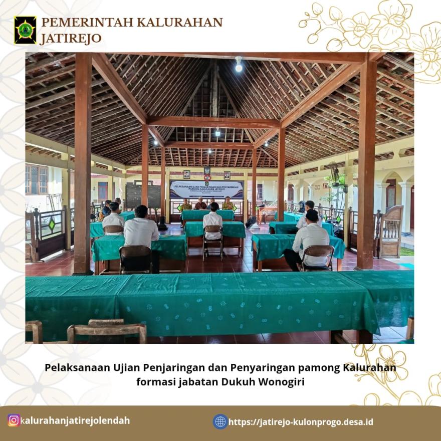 PELAKSANAAN UJIAN PENJARINGAN DAN PENYARINGAN PAMONG KALURAHAN FORMASI JABATAN DUKUH WONOGIRI